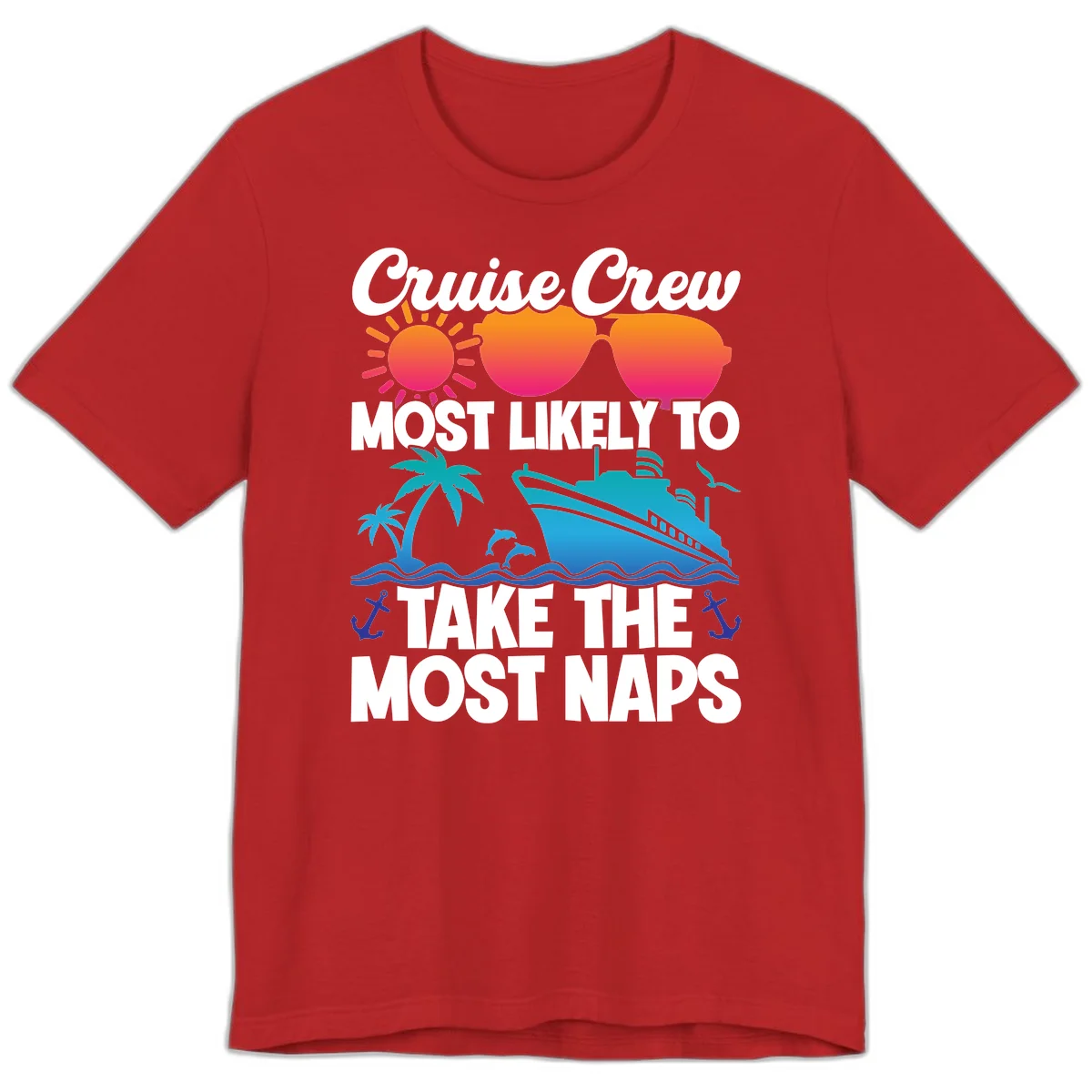 Cruise Crew Most Likely To Take The Most Naps Premium T-Shirt in Red