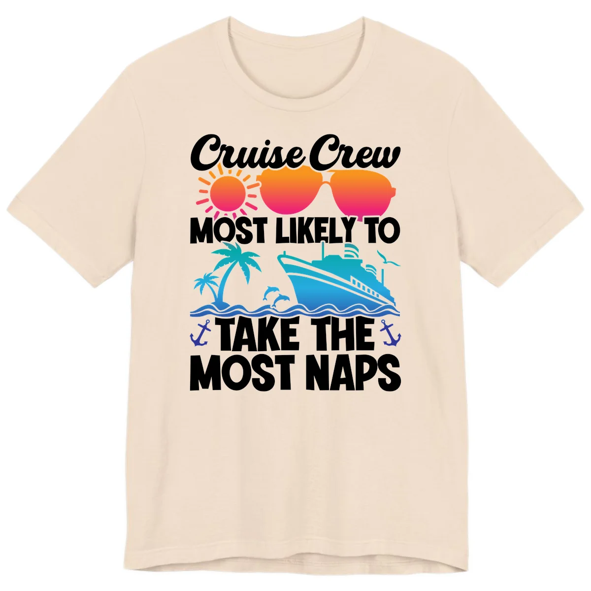 Cruise Crew Most Likely To Take The Most Naps Premium T-Shirt in Soft Cream
