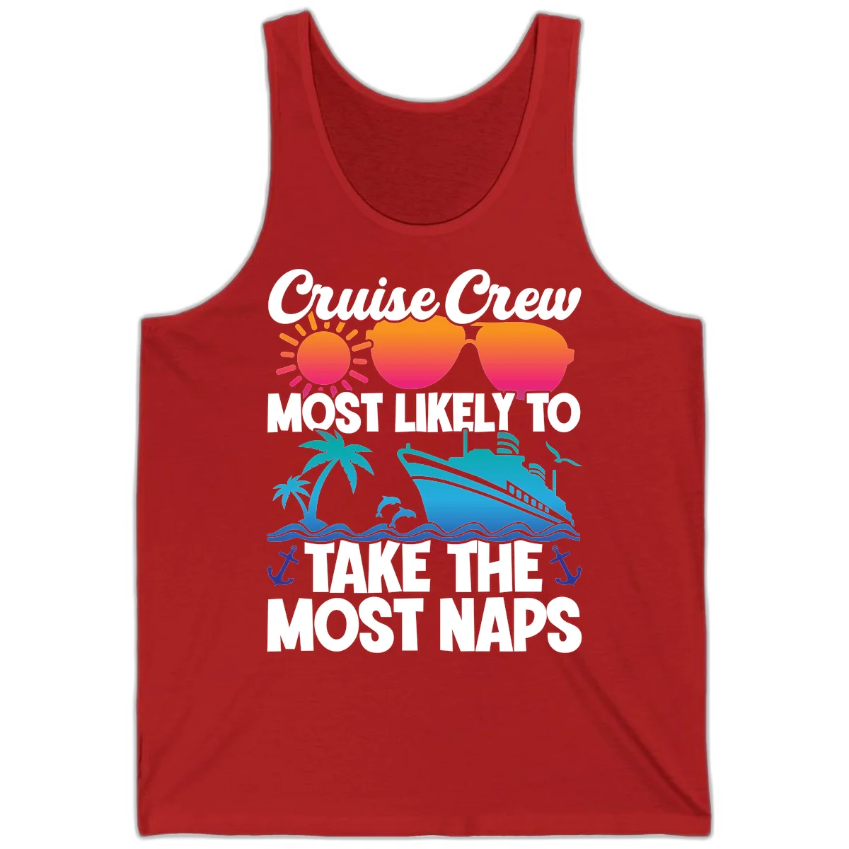 Cruise Crew Most Likely To Take The Most Naps Tank in Red
