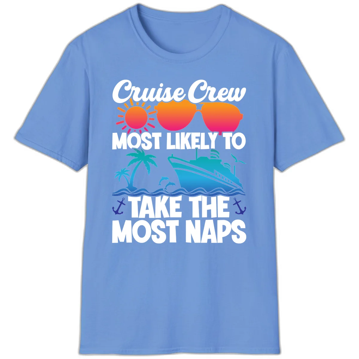 Cruise Crew Most Likely To Take The Most Naps T-Shirt in Carolina Blue