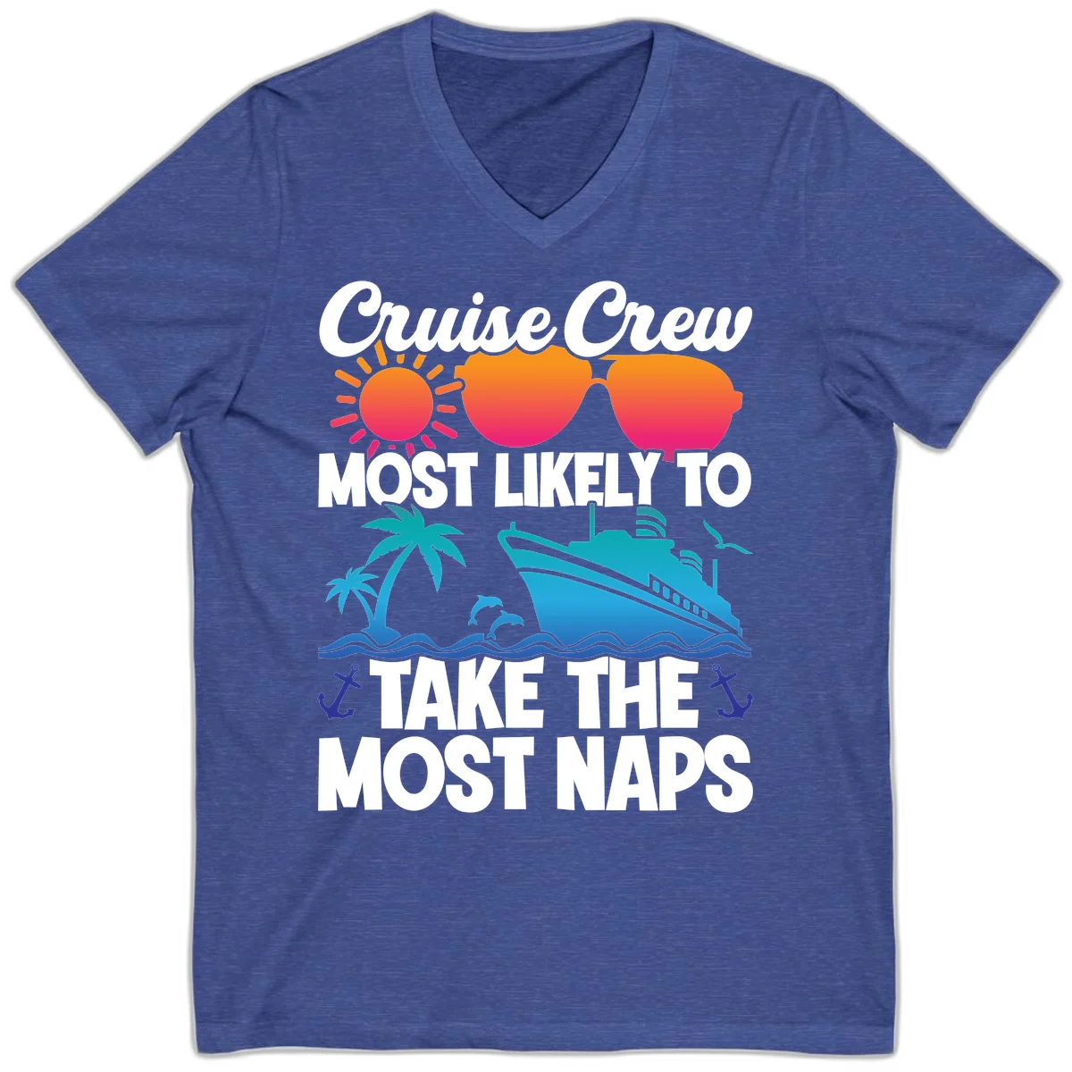 Cruise Crew Most Likely To Take The Most Naps V-Neck in Heather True Royal