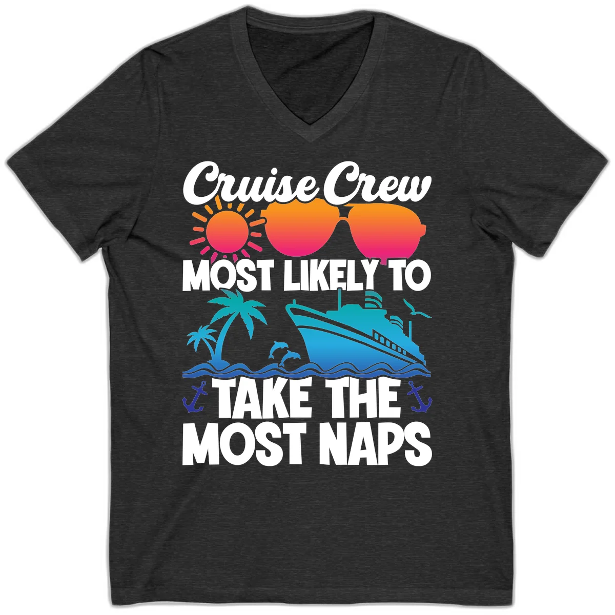 Cruise Crew Most Likely To Take The Most Naps V-Neck in Dark Grey Heather