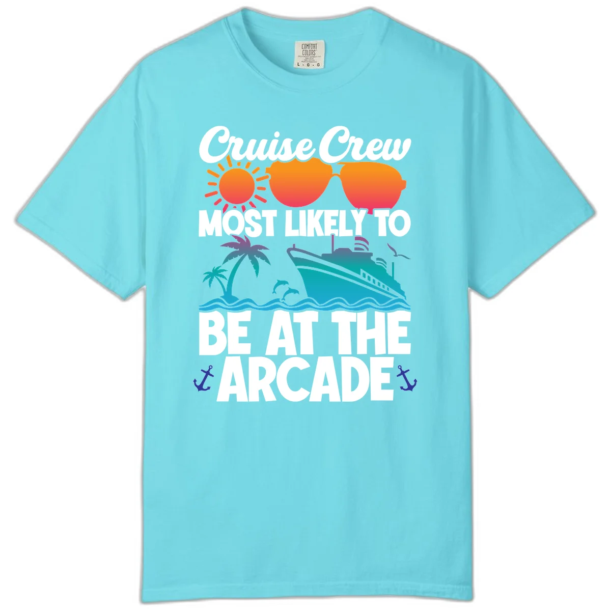 Cruise Crew Most Likely To Be At The Arcade Comfort Color in Lagoon Blue