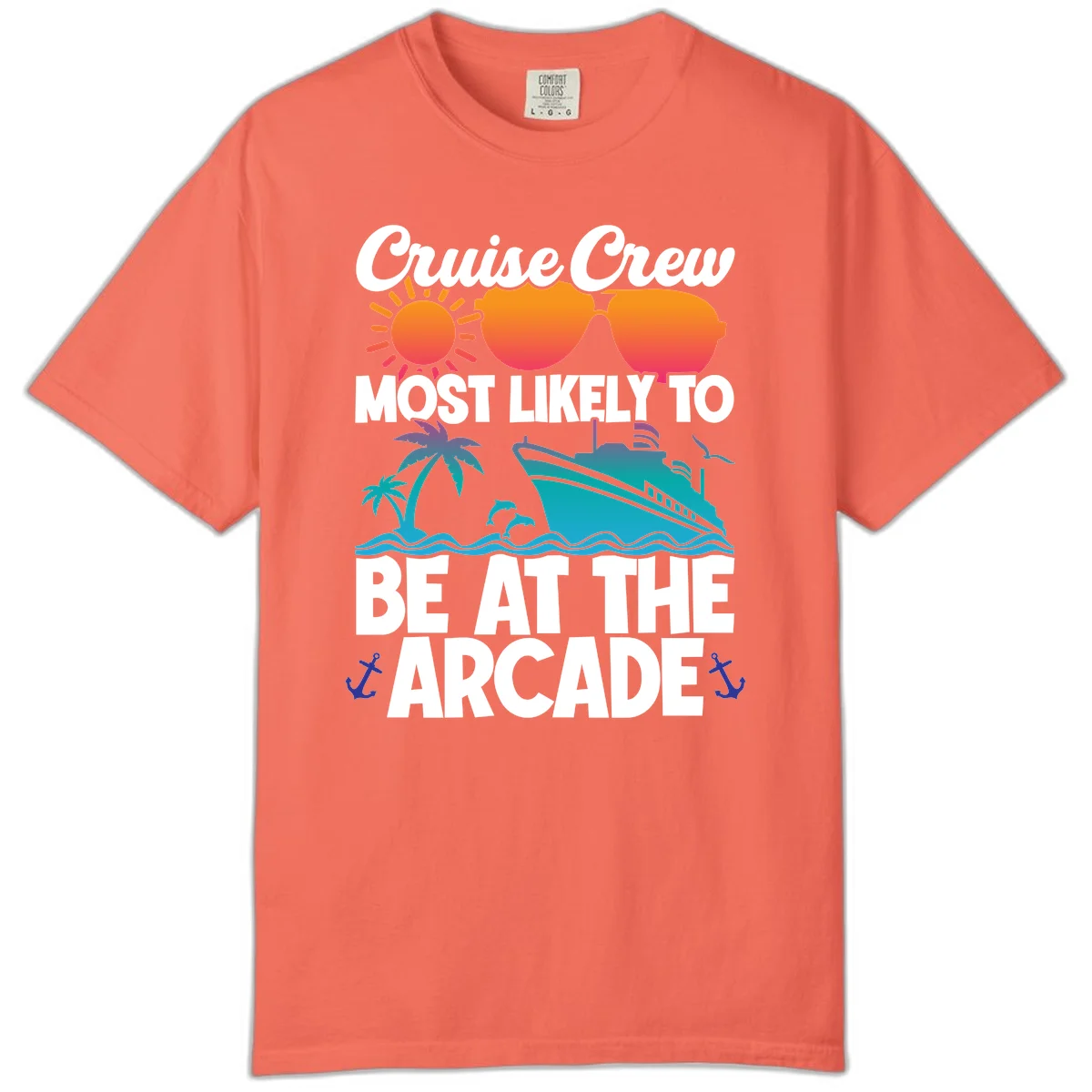 Cruise Crew Most Likely To Be At The Arcade Comfort Color in Bright Salmon
