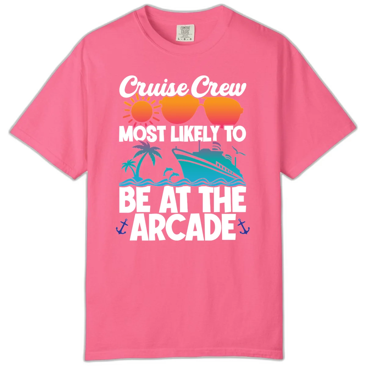 Cruise Crew Most Likely To Be At The Arcade Comfort Color in Crunchberry
