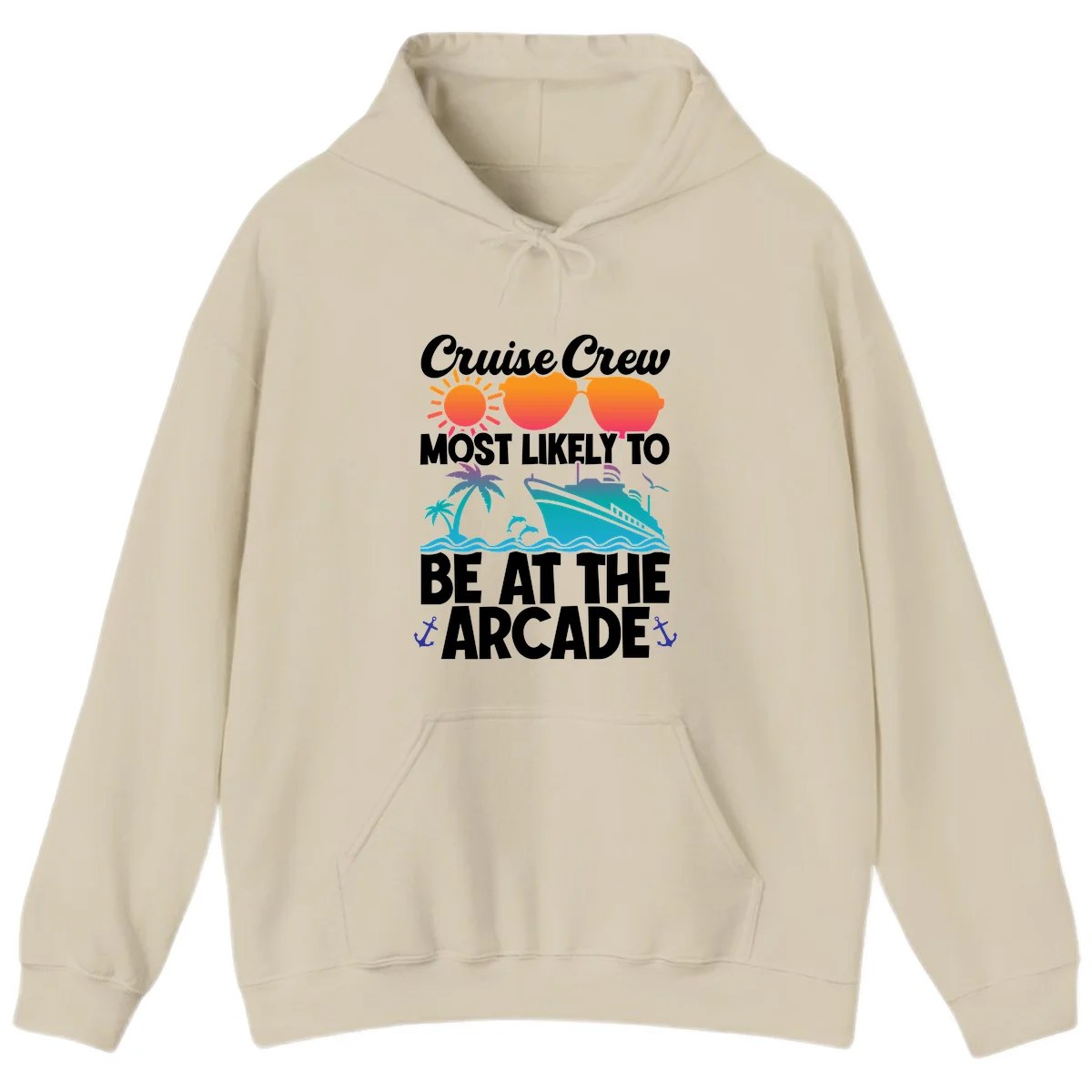 Cruise Crew Most Likely To Be At The Arcade Hoodie in Sand