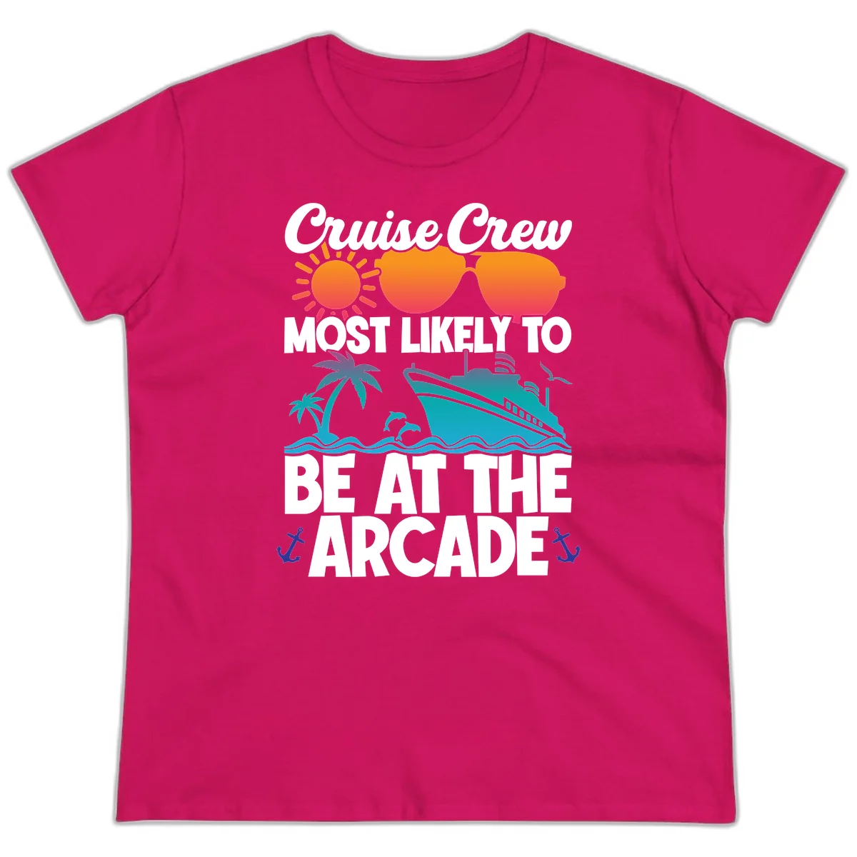 Cruise Crew Most Likely To Be At The Arcade Ladies Tee in Heliconia