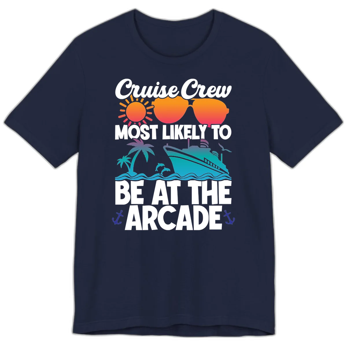 Cruise Crew Most Likely To Be At The Arcade Premium T-Shirt in Navy