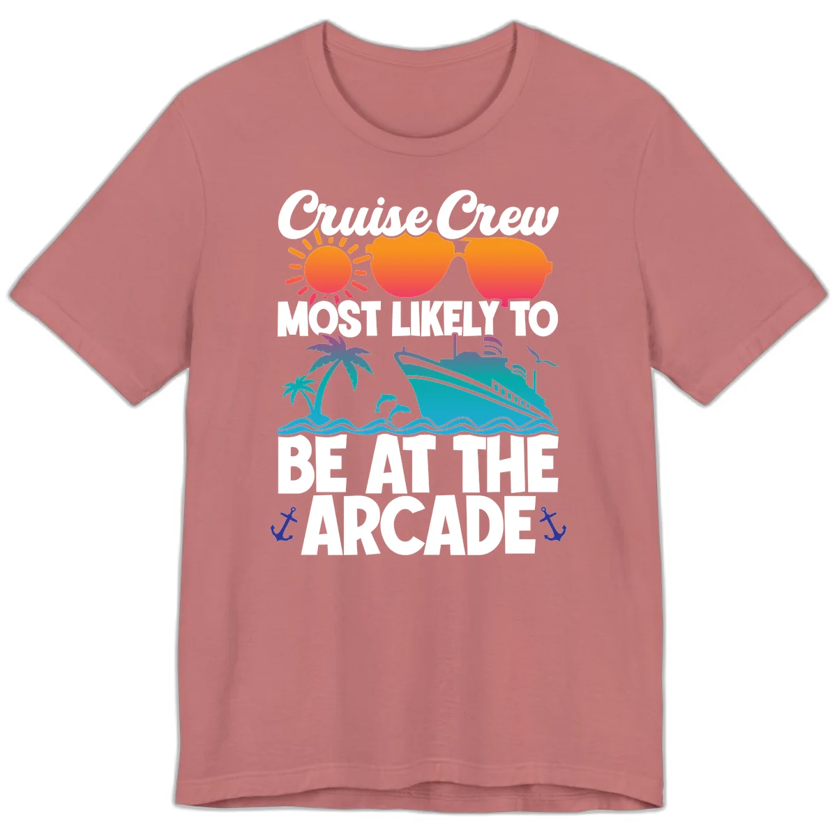 Cruise Crew Most Likely To Be At The Arcade Premium T-Shirt in Mauve