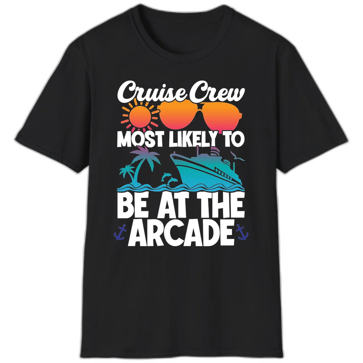 Cruise Crew Most Likely To Be At The Arcade T-Shirt in Black