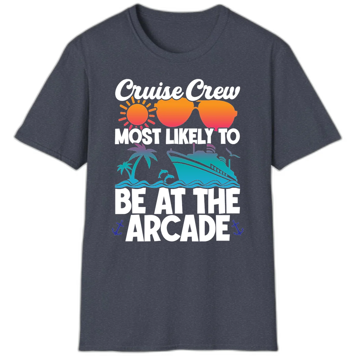 Cruise Crew Most Likely To Be At The Arcade T-Shirt in Heather Navy