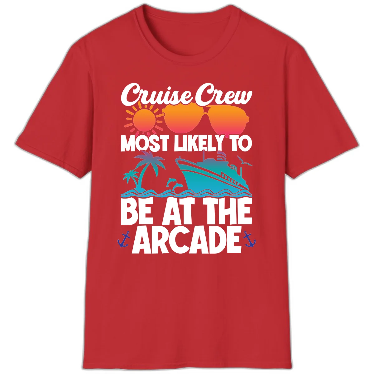 Cruise Crew Most Likely To Be At The Arcade T-Shirt in Red