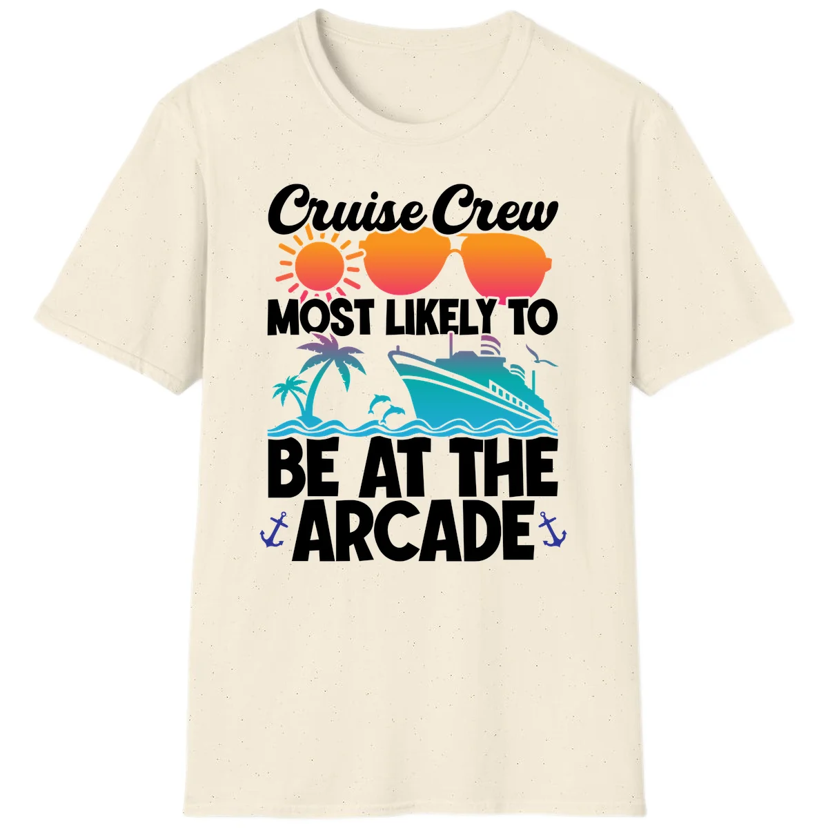 Cruise Crew Most Likely To Be At The Arcade T-Shirt in Natural