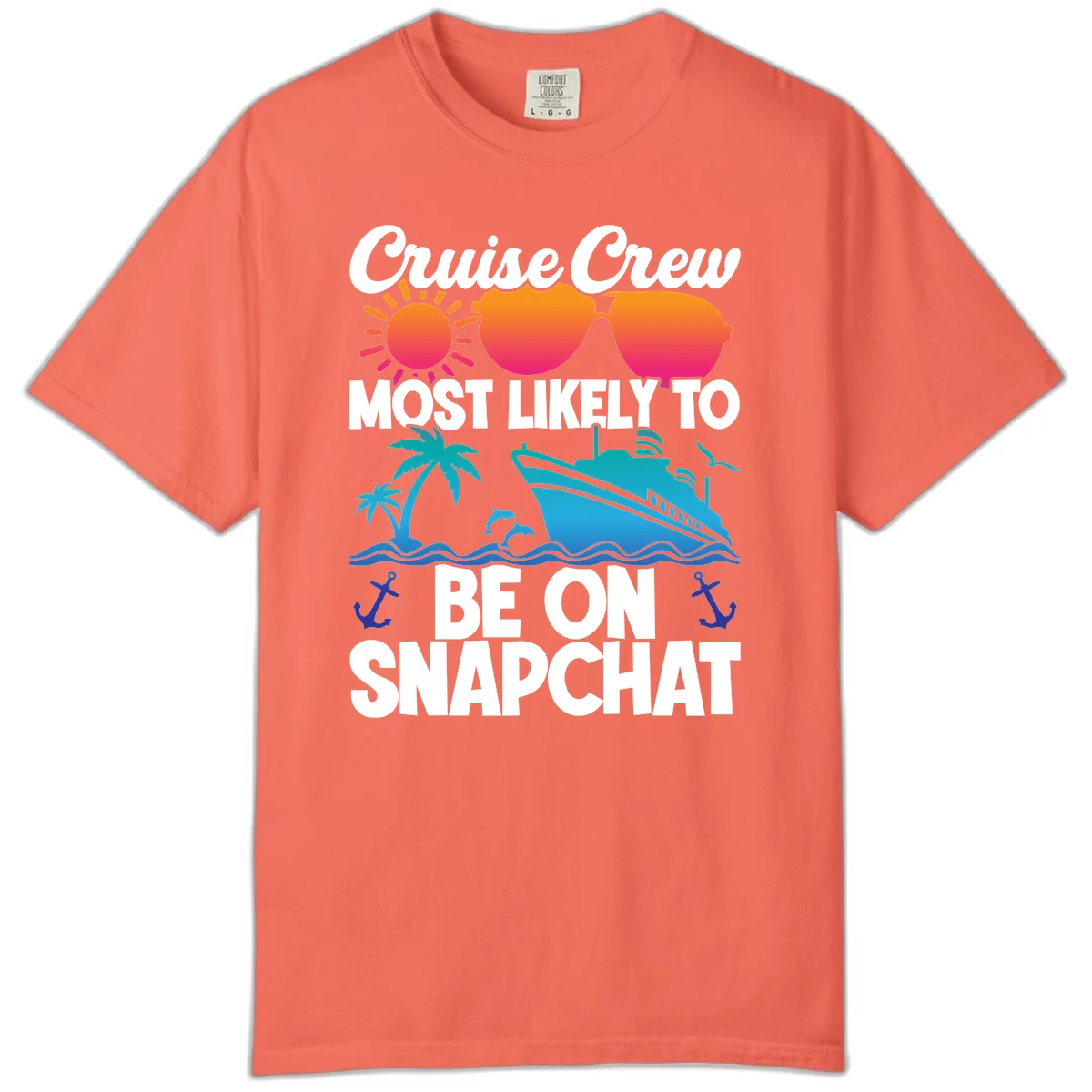 Cruise Crew Most Likely To Snapchat Comfort Color in Bright Salmon