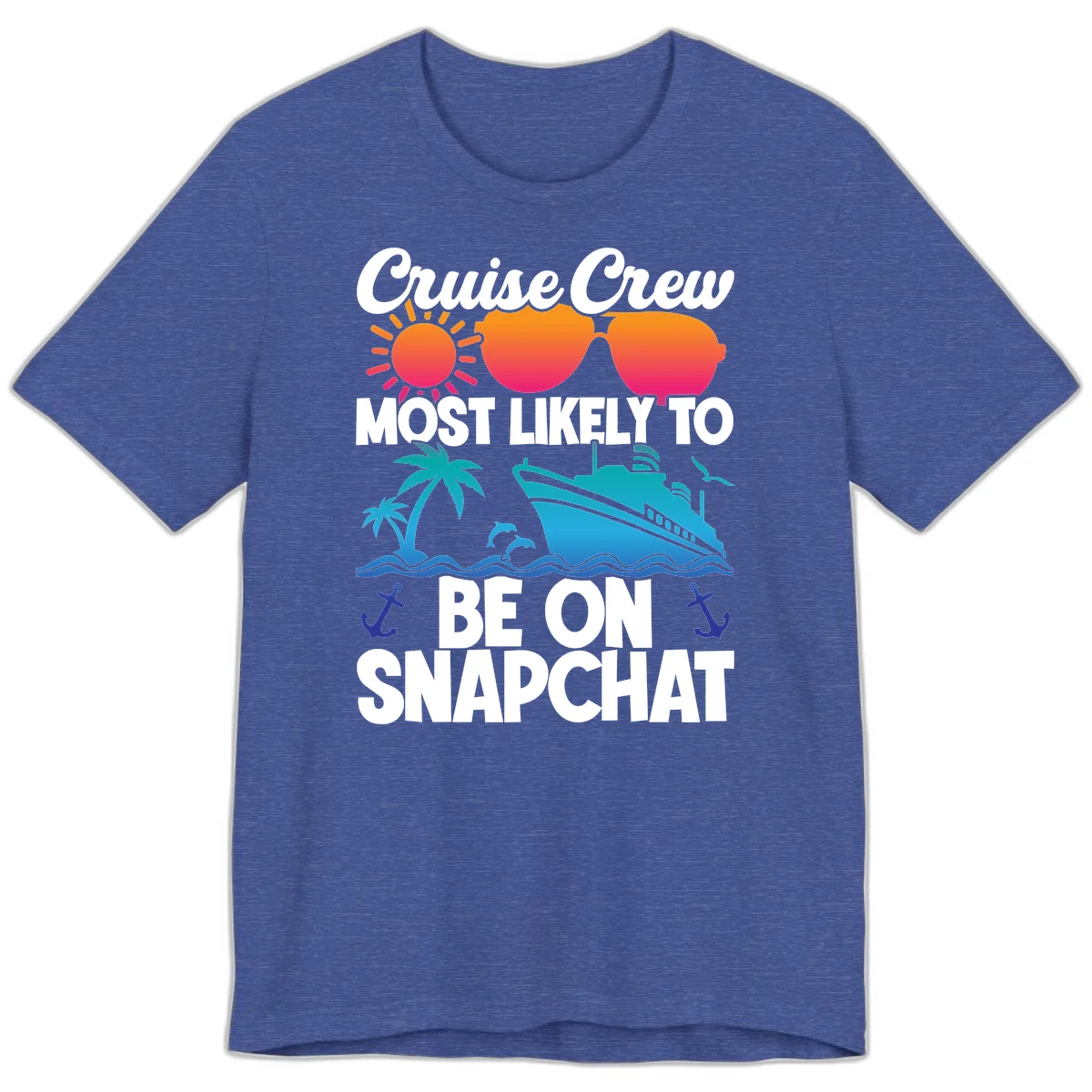 Cruise Crew Most Likely To Snapchat Premium T-Shirt in Heather True Royal