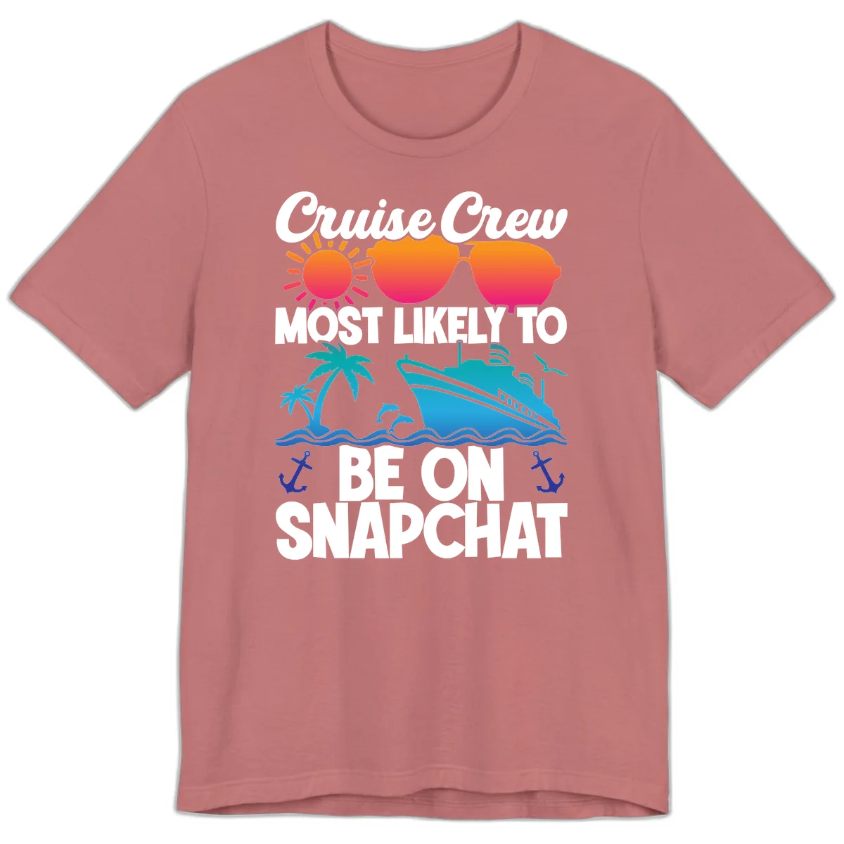 Cruise Crew Most Likely To Snapchat Premium T-Shirt in Mauve