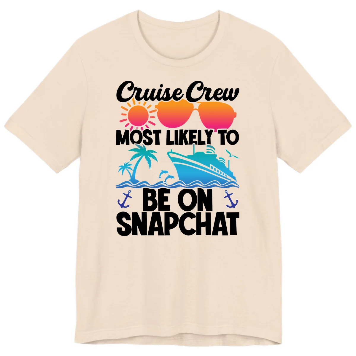 Cruise Crew Most Likely To Snapchat Premium T-Shirt in Soft Cream