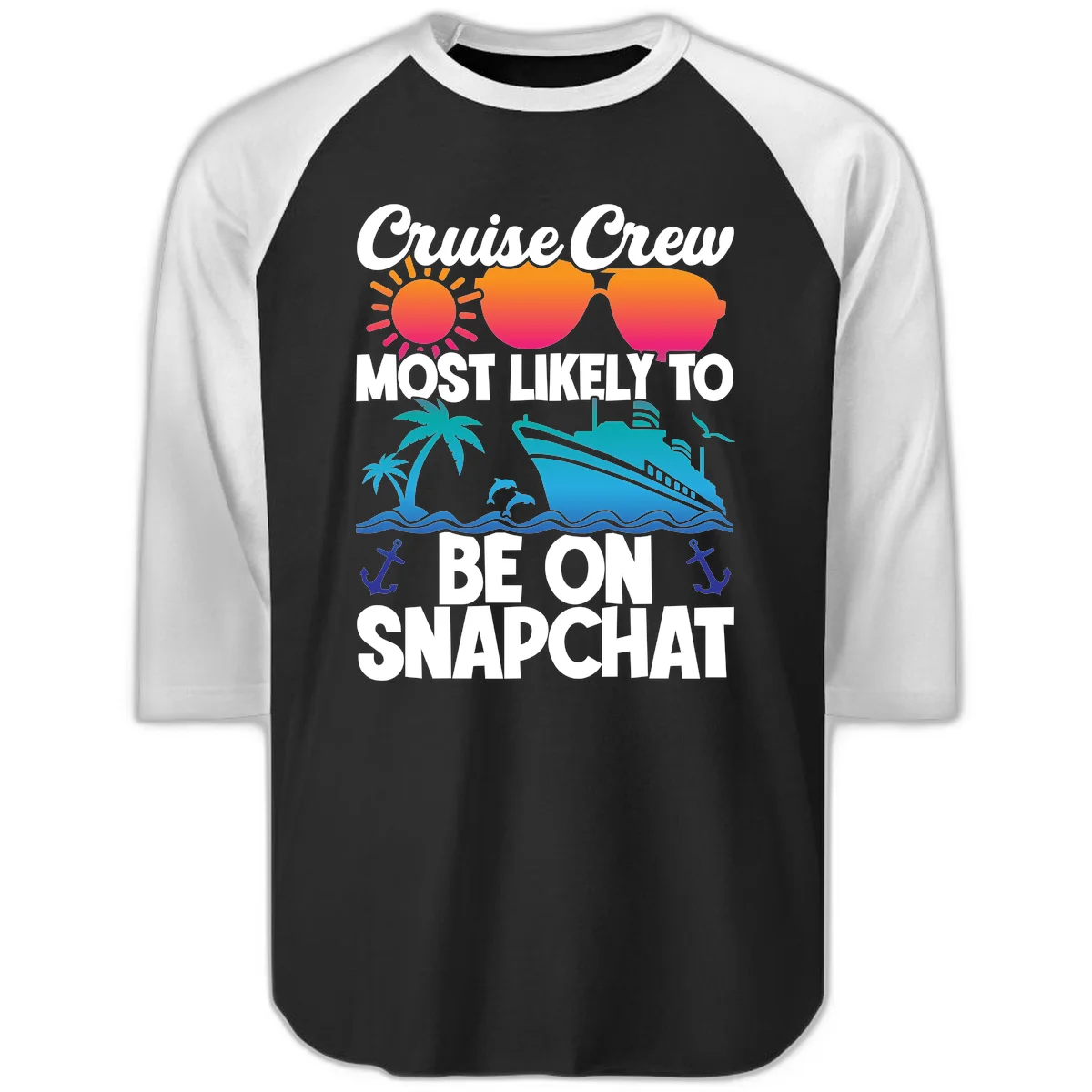Cruise Crew Most Likely To Snapchat Raglan 3/4 in Black White