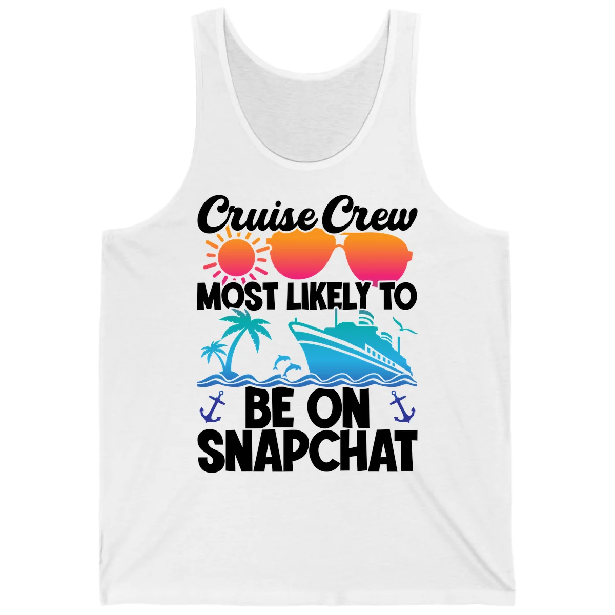 Cruise Crew Most Likely To Snapchat Tank in White
