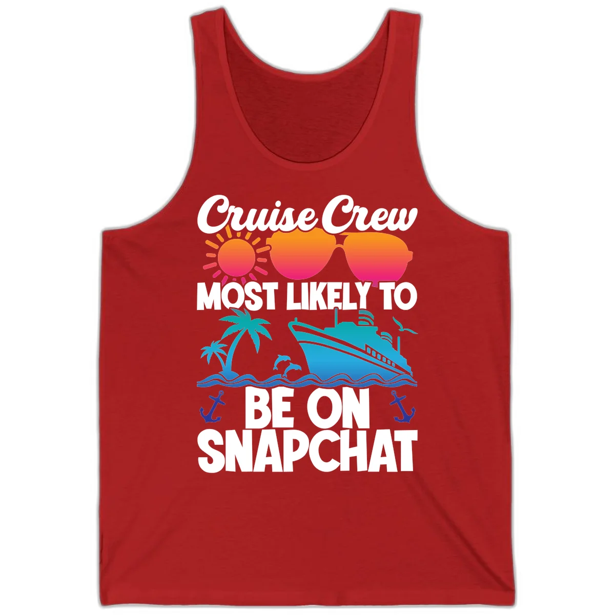 Cruise Crew Most Likely To Snapchat Tank in Red