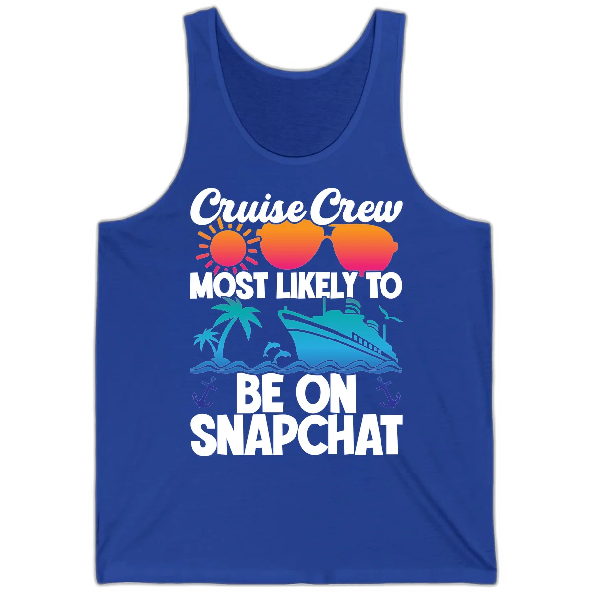 Cruise Crew Most Likely To Snapchat Tank in True Royal