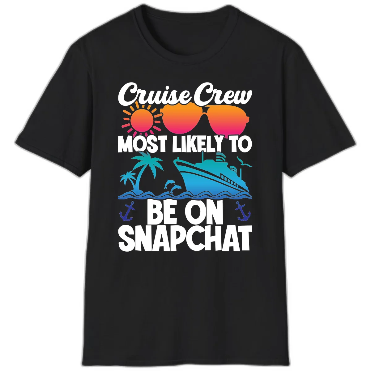 Cruise Crew Most Likely To Snapchat T-Shirt in Black