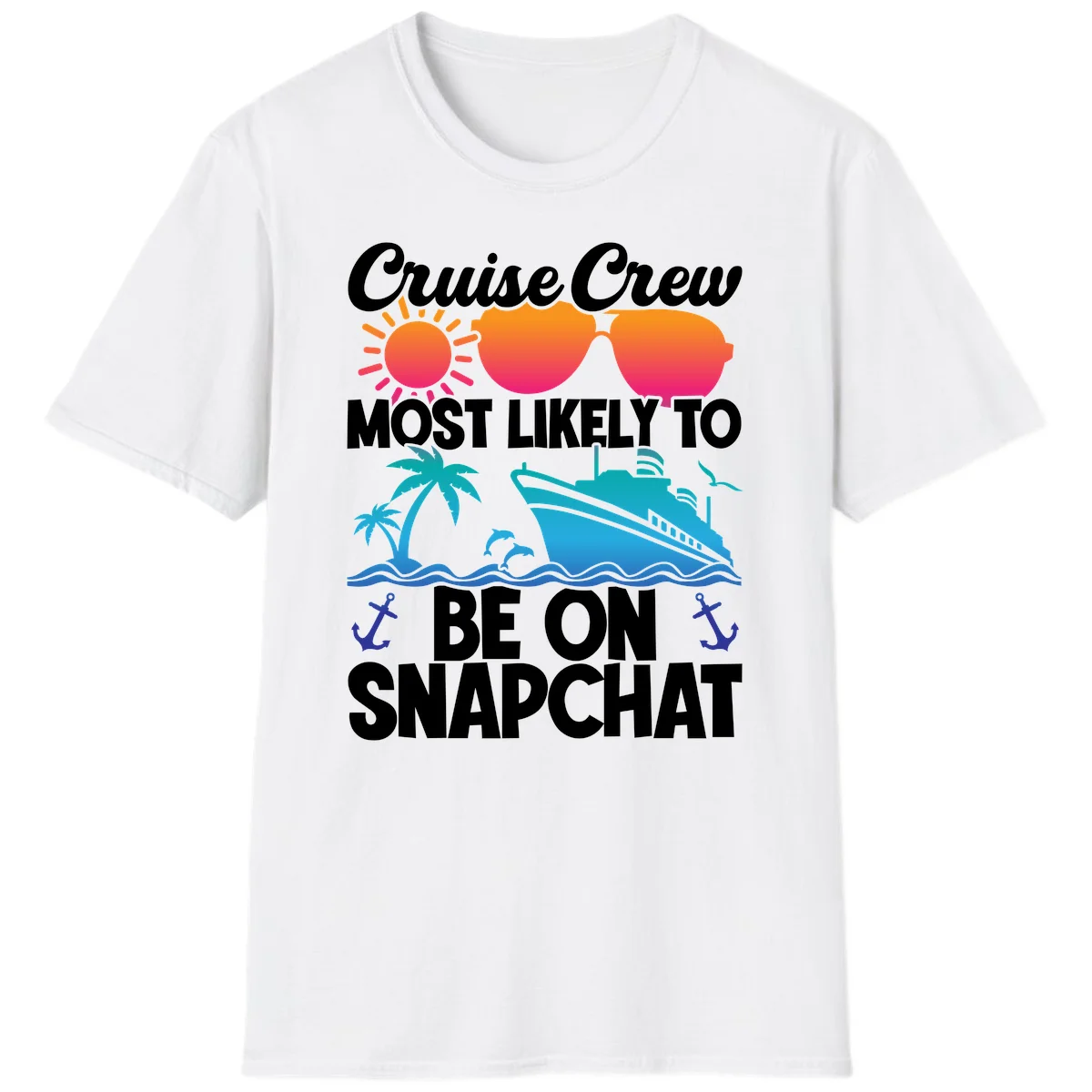 Cruise Crew Most Likely To Snapchat T-Shirt in White