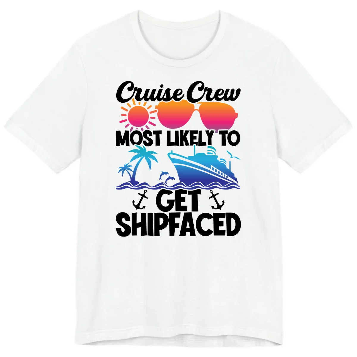 Cruise Crew Most Likely To Get Shipfaced Premium T-Shirt in White