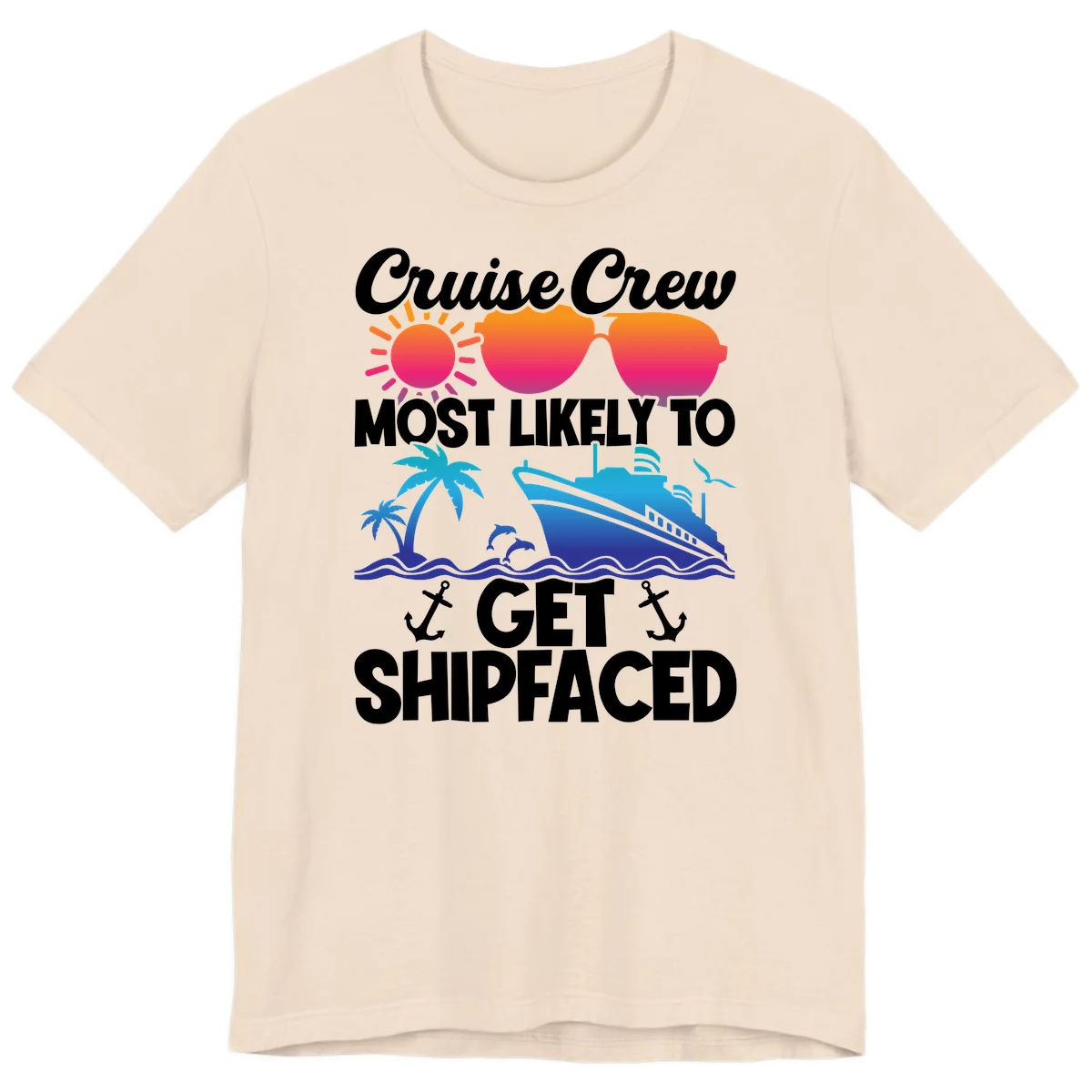 Cruise Crew Most Likely To Get Shipfaced Premium T-Shirt in Soft Cream