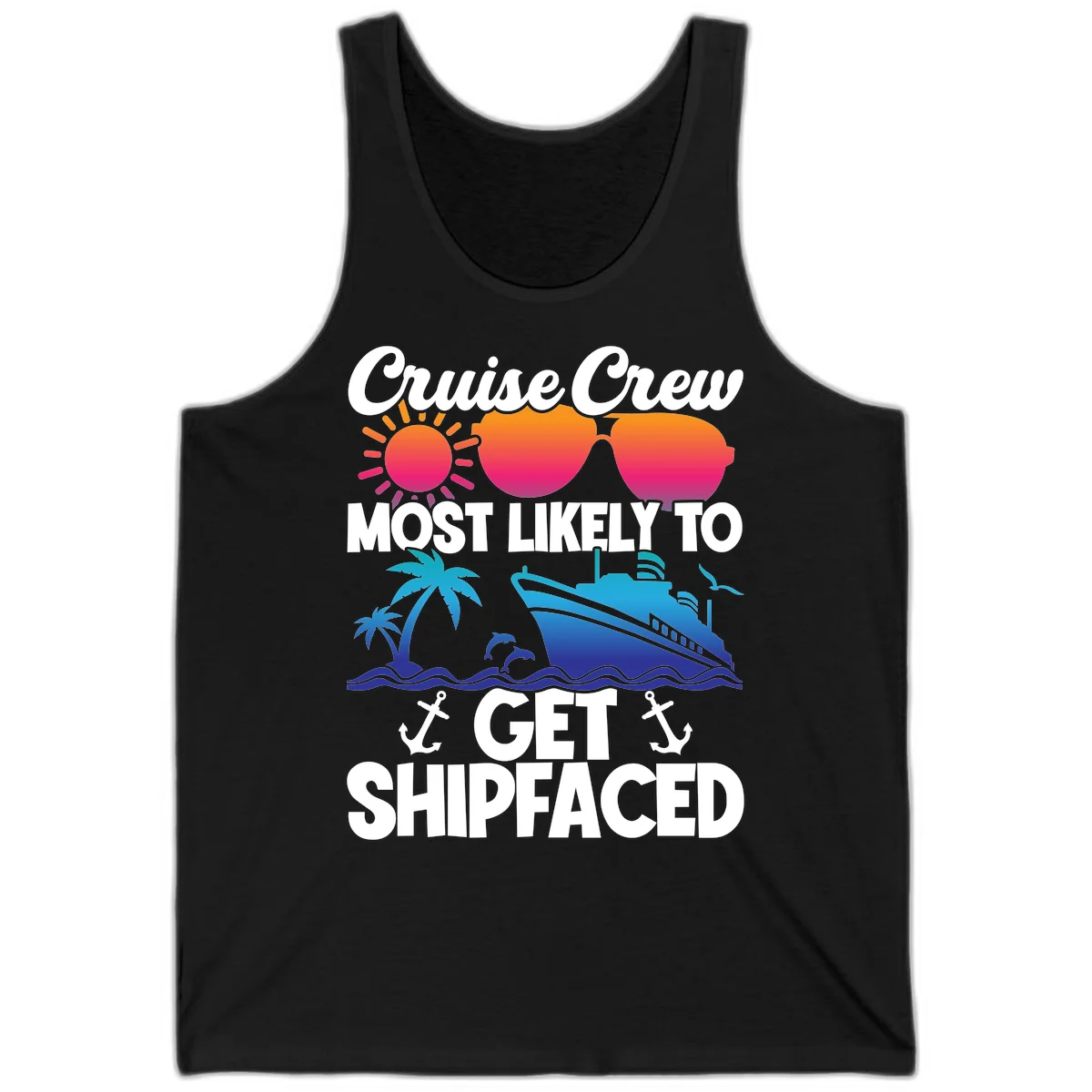 Cruise Crew Most Likely To Get Shipfaced Tank in Black