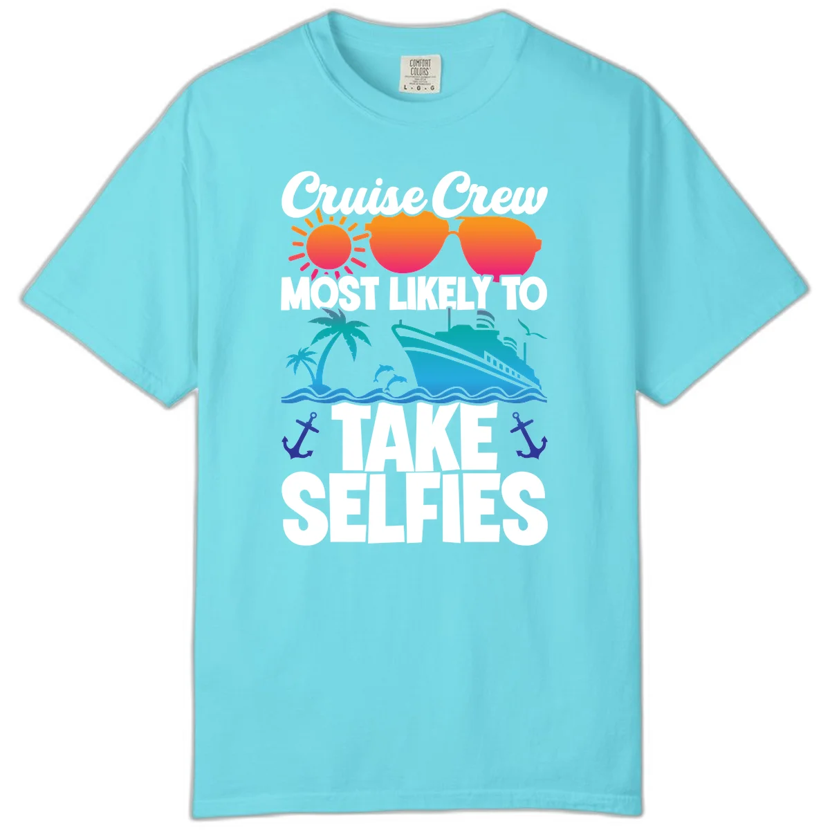 Cruise Crew Most Likely To Take Selfies Comfort Color in Lagoon Blue