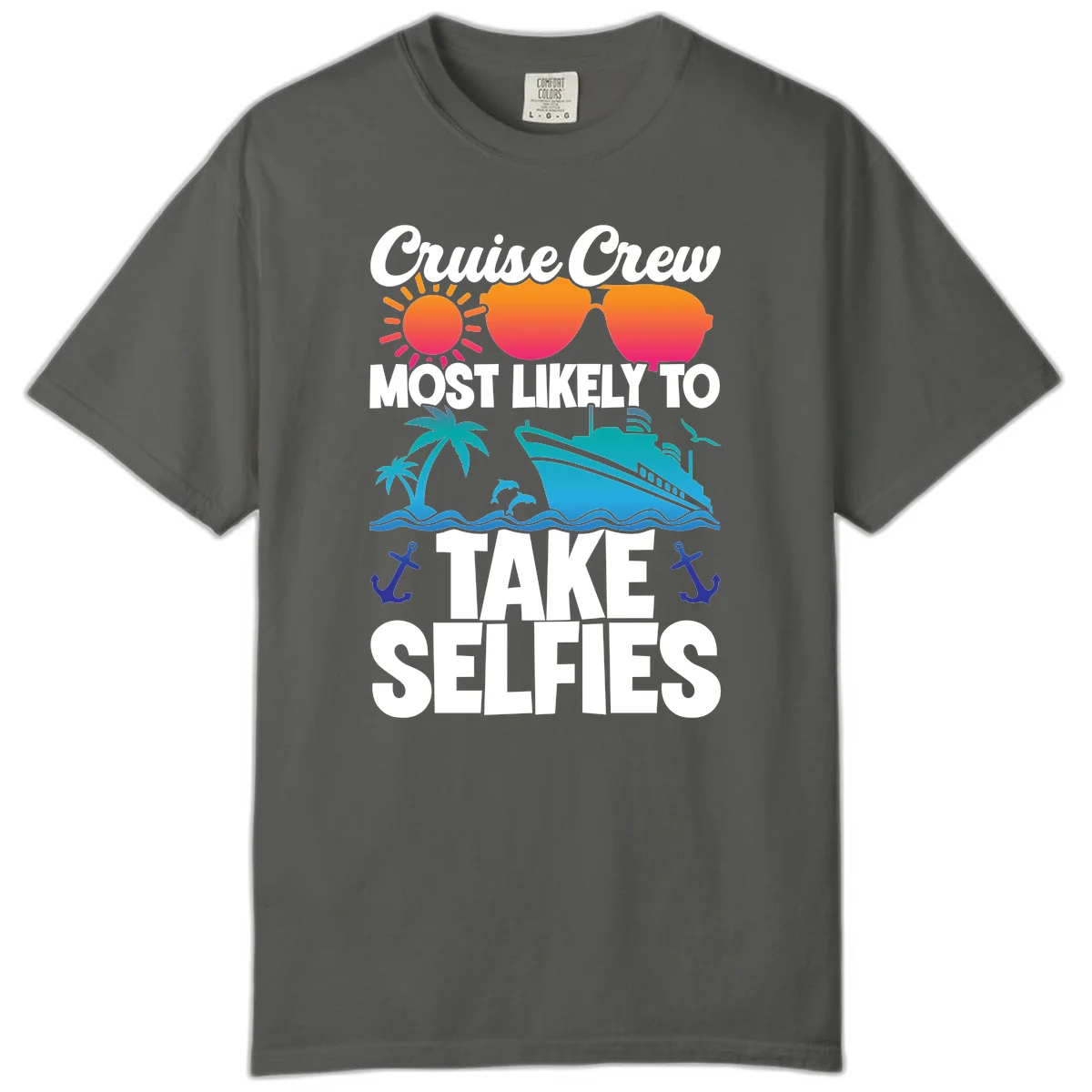 Cruise Crew Most Likely To Take Selfies Comfort Color in Pepper