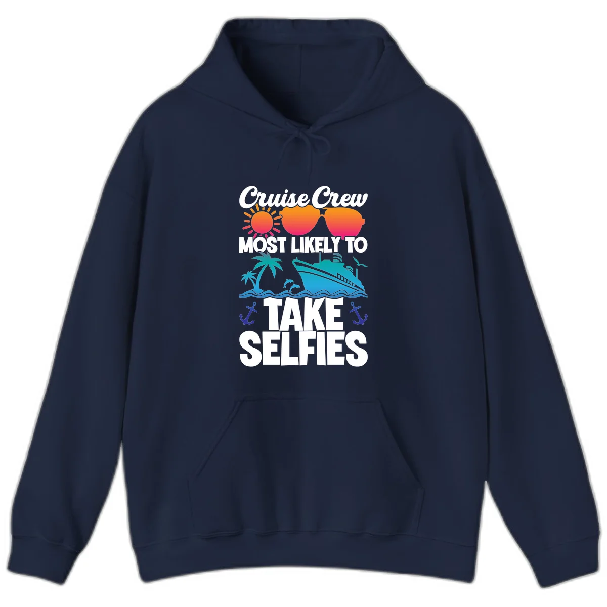 Cruise Crew Most Likely To Take Selfies Hoodie in Navy