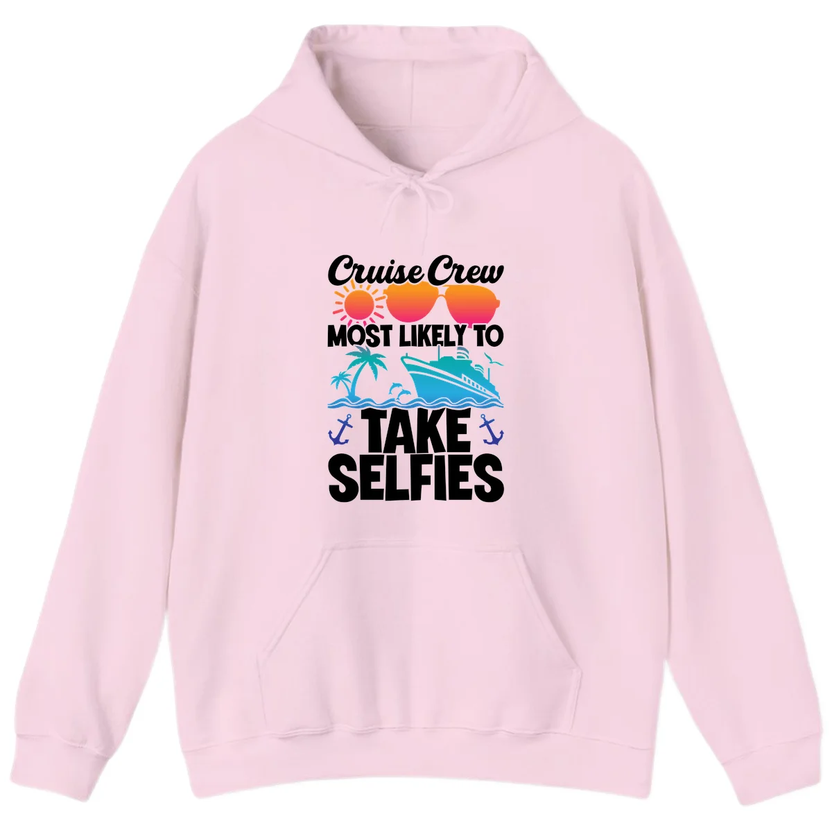 Cruise Crew Most Likely To Take Selfies Hoodie in Light Pink