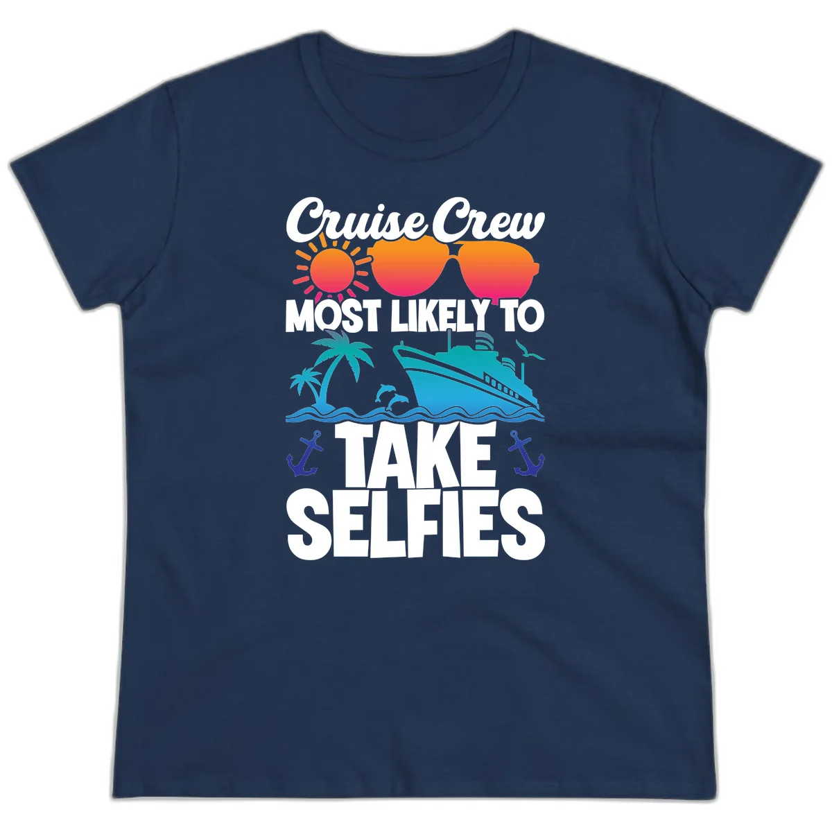 Cruise Crew Most Likely To Take Selfies Ladies Tee in Navy