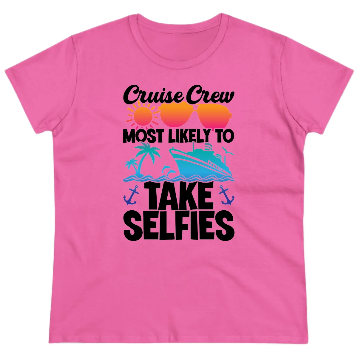 Cruise Crew Most Likely To Take Selfies Ladies Tee in Azalea