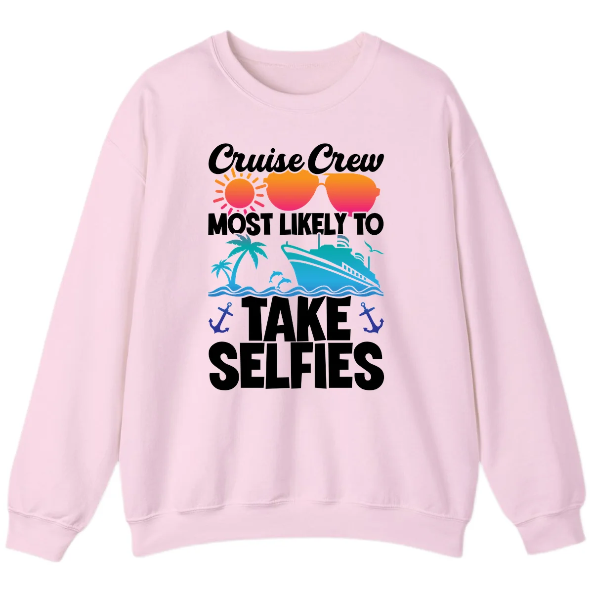 Cruise Crew Most Likely To Take Selfies Sweatshirt in Light Pink