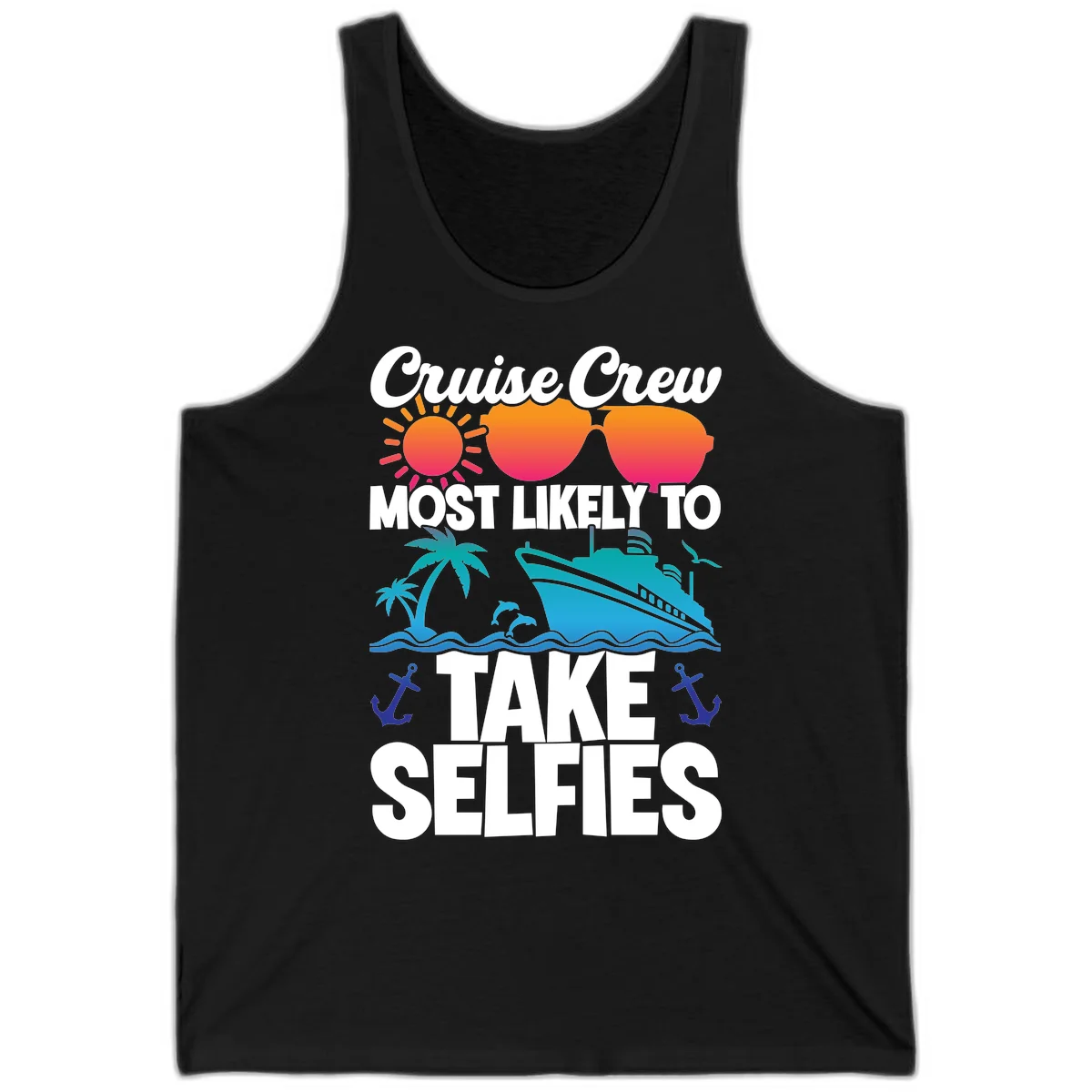 Cruise Crew Most Likely To Take Selfies Tank in Black