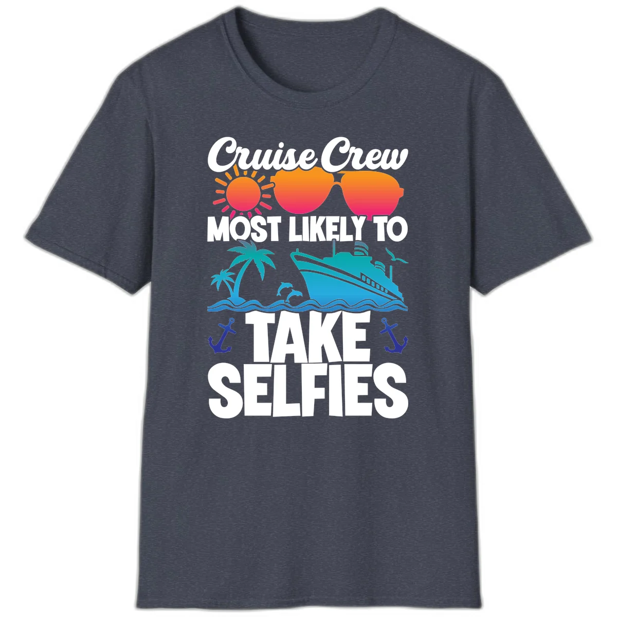 Cruise Crew Most Likely To Take Selfies T-Shirt in Heather Navy