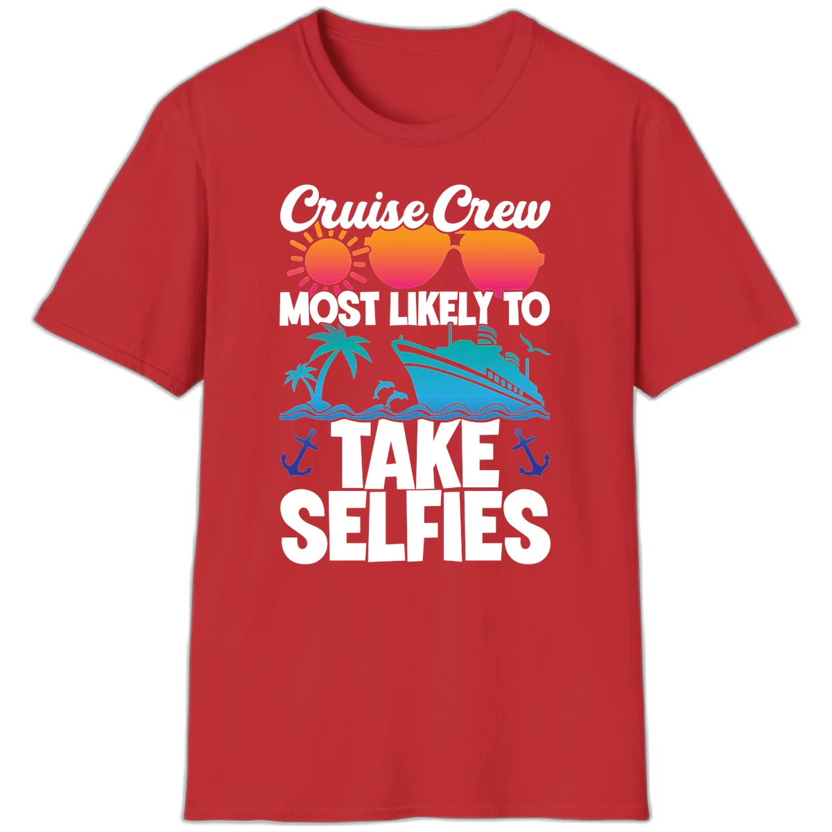 Cruise Crew Most Likely To Take Selfies T-Shirt in Red