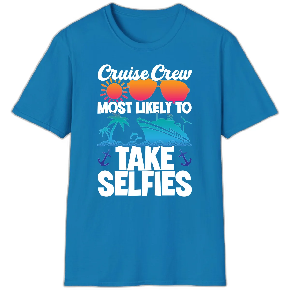 Cruise Crew Most Likely To Take Selfies T-Shirt in Sapphire