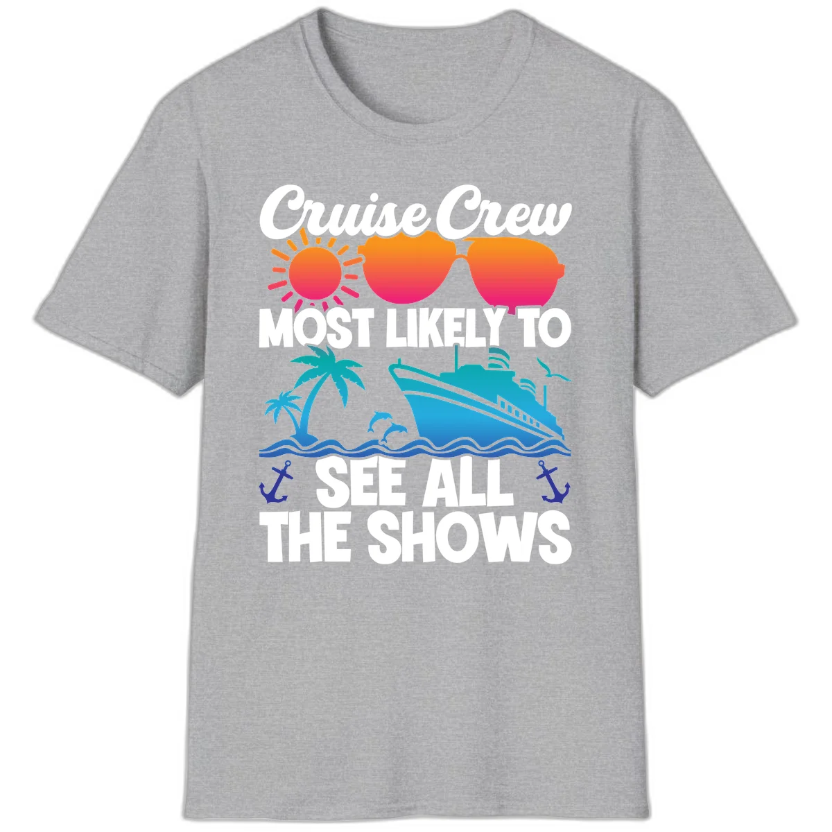 Cruise Crew Most Likely To See All The Shows T-Shirt in Sport Grey
