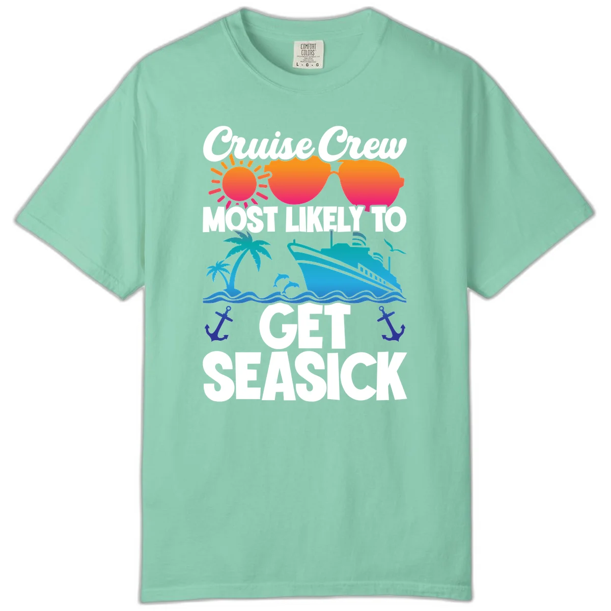Cruise Crew Most Likely To Get Seasick Comfort Color in Island Reef