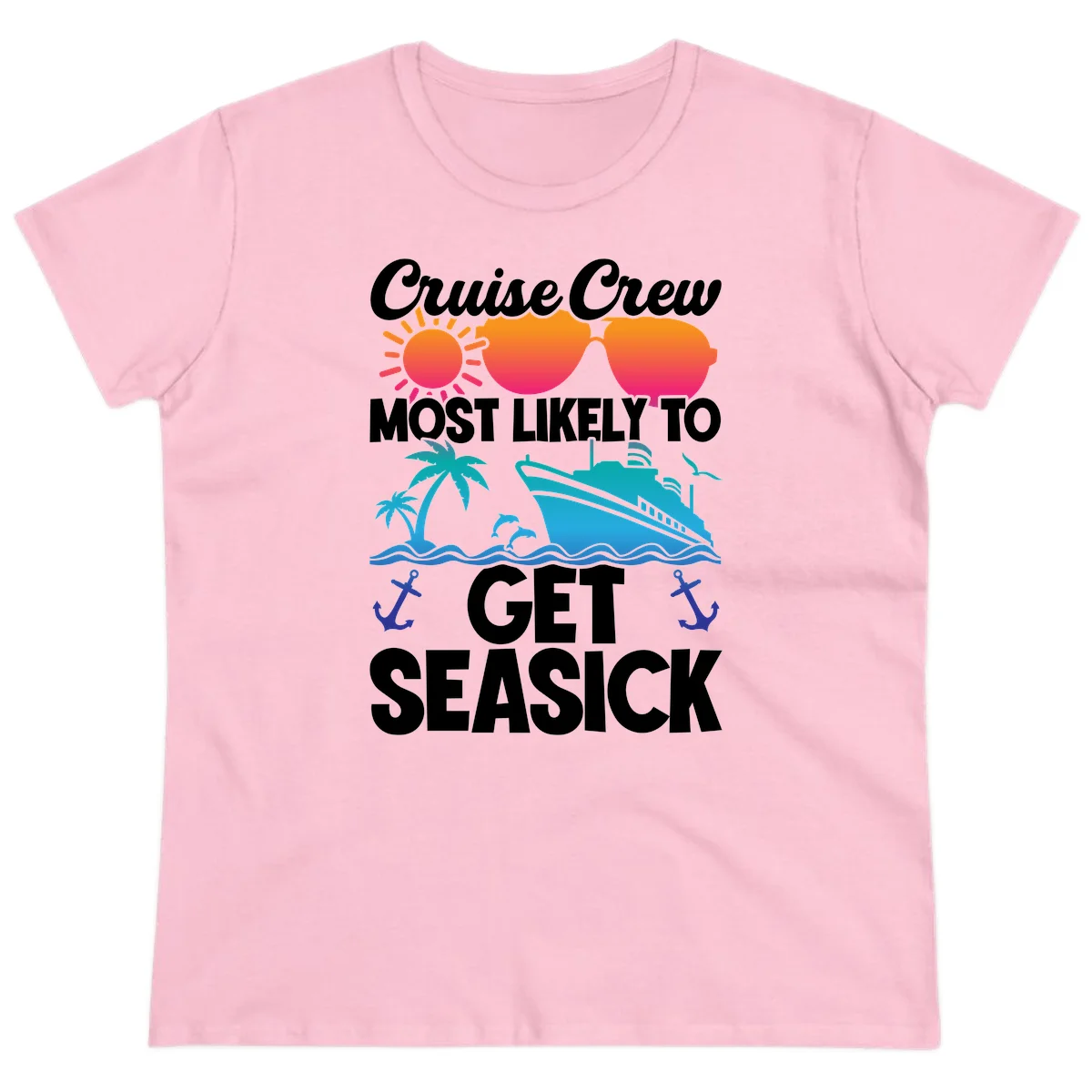 Cruise Crew Most Likely To Get Seasick Ladies Tee in Light Pink