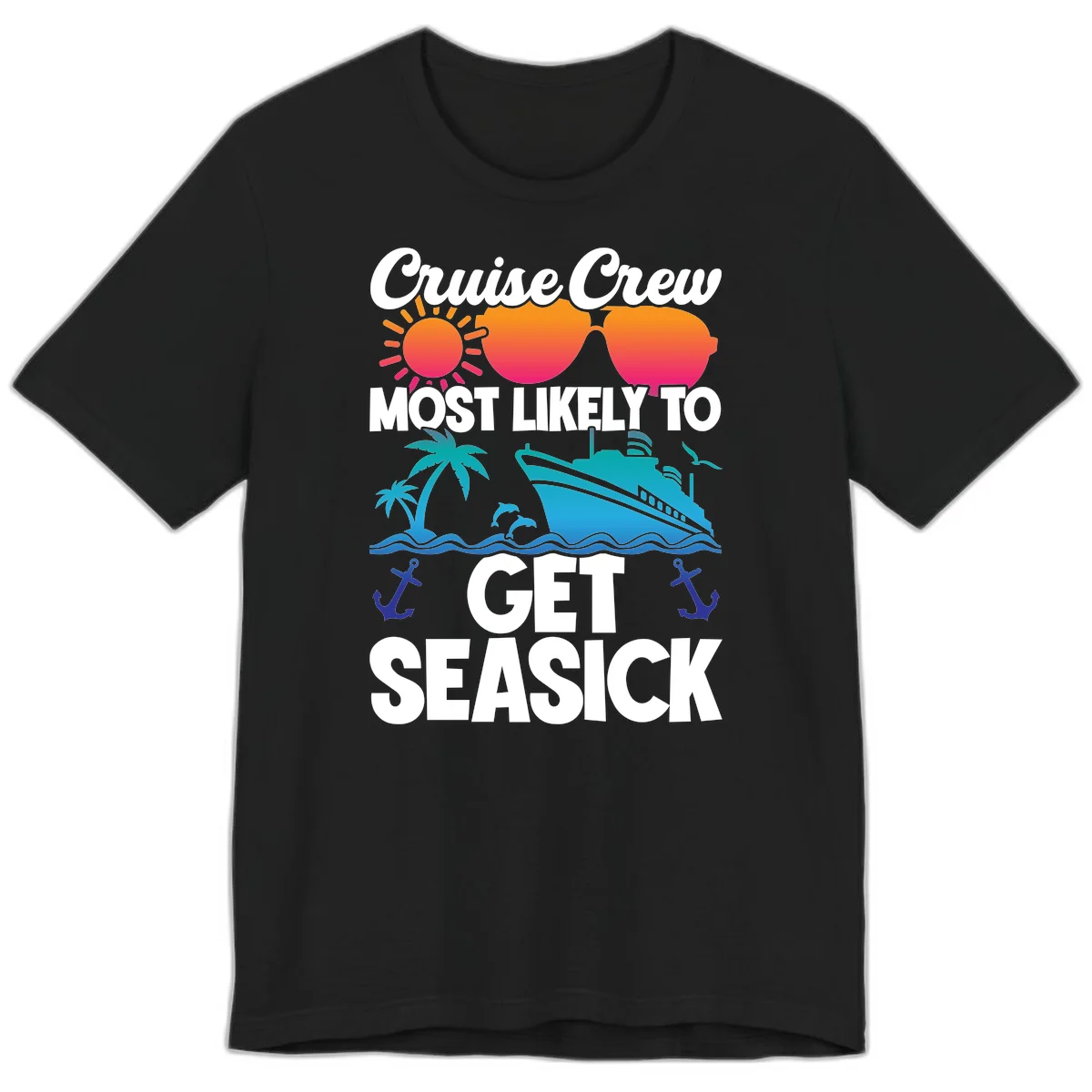 Cruise Crew Most Likely To Get Seasick Premium T-Shirt in Black