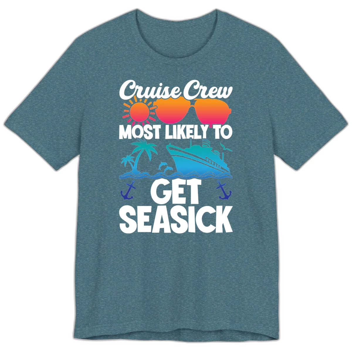 Cruise Crew Most Likely To Get Seasick Premium T-Shirt in Heather Deep Teal