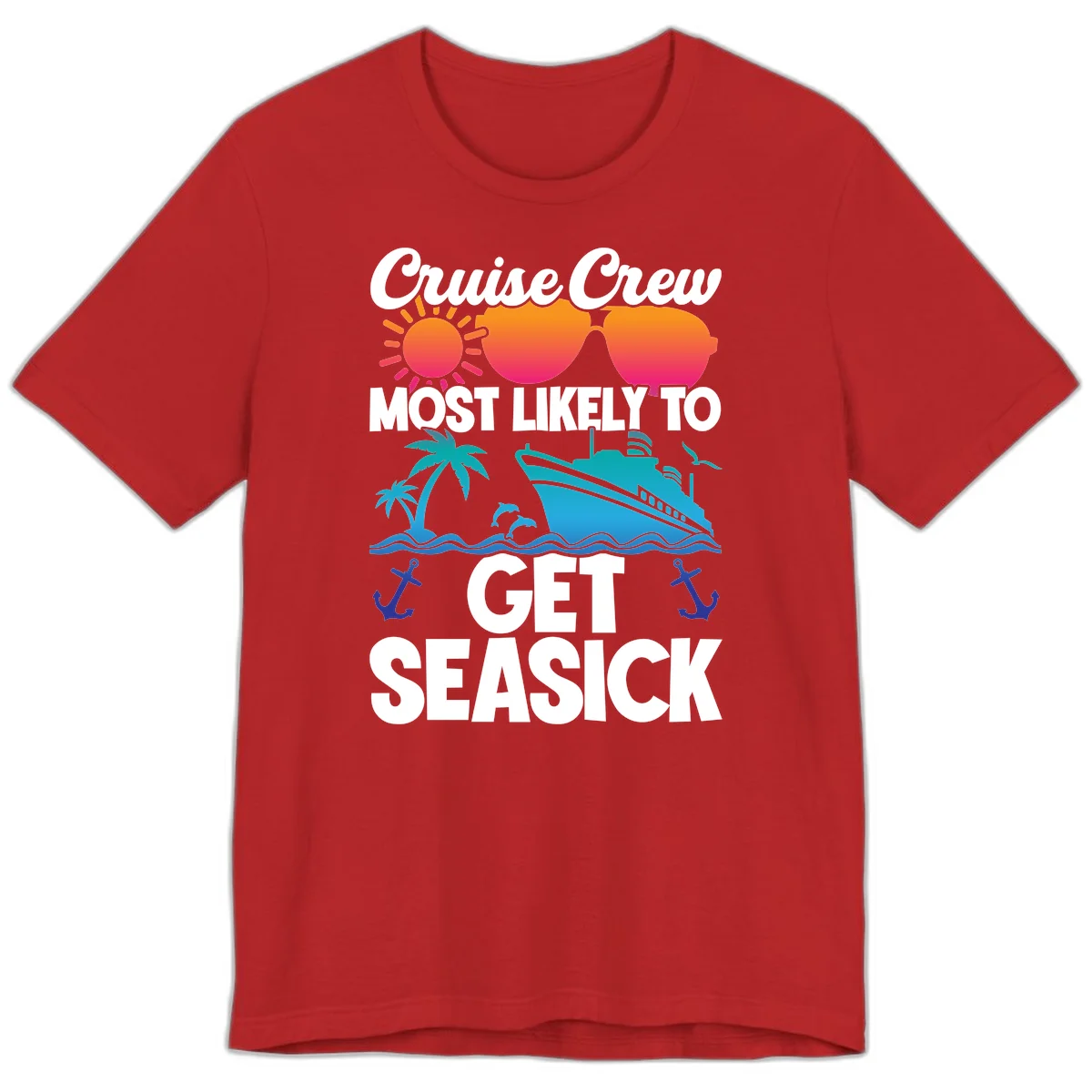 Cruise Crew Most Likely To Get Seasick Premium T-Shirt in Red