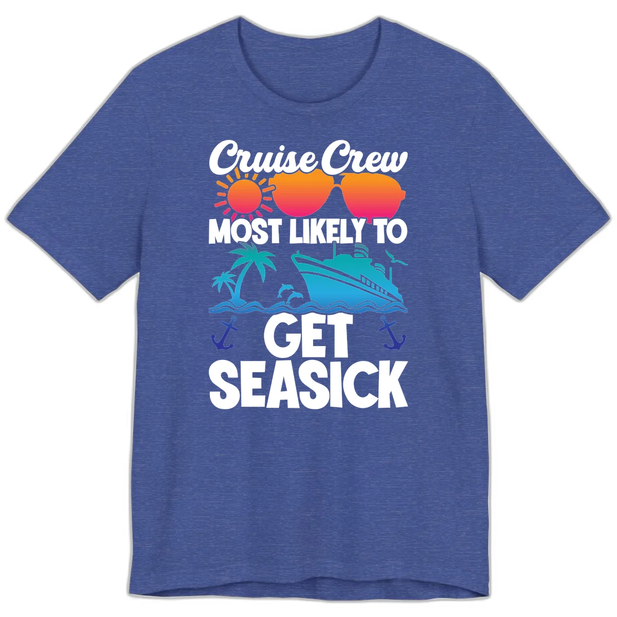 Cruise Crew Most Likely To Get Seasick Premium T-Shirt in Heather True Royal