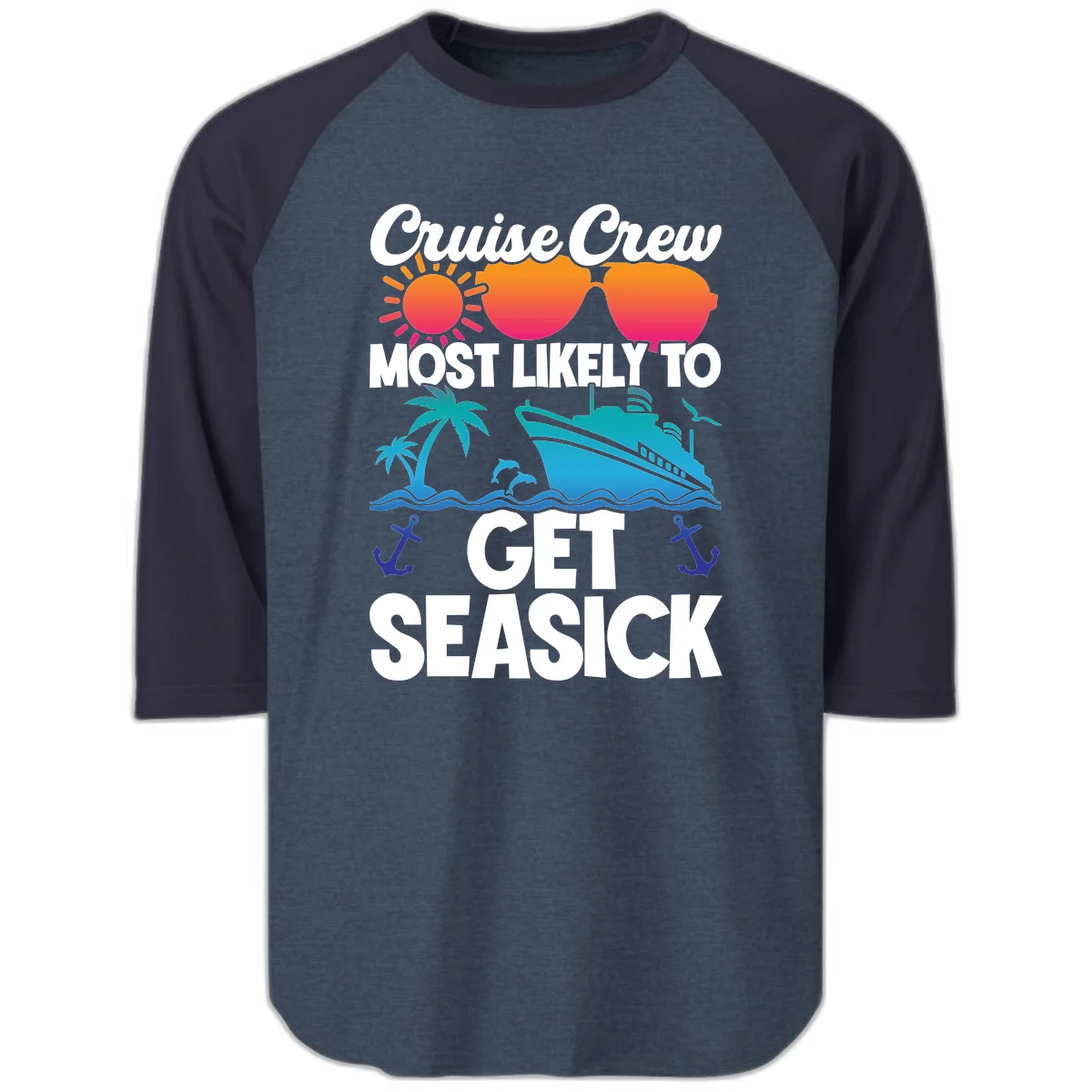 Cruise Crew Most Likely To Get Seasick Raglan 3/4 in Heather Denim Navy