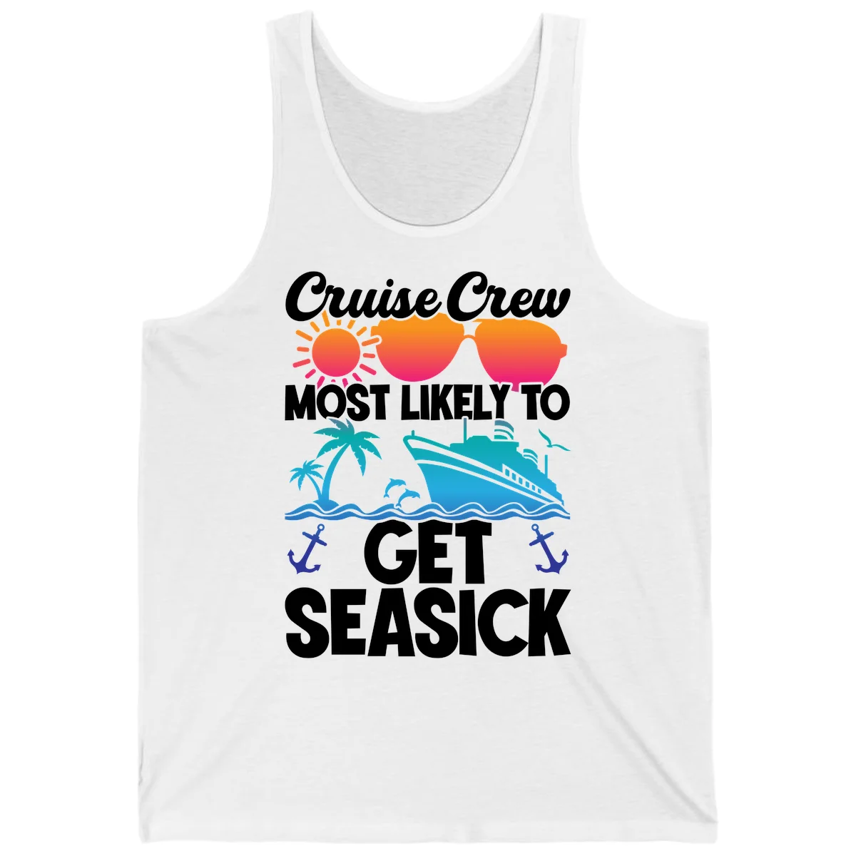 Cruise Crew Most Likely To Get Seasick Tank in White